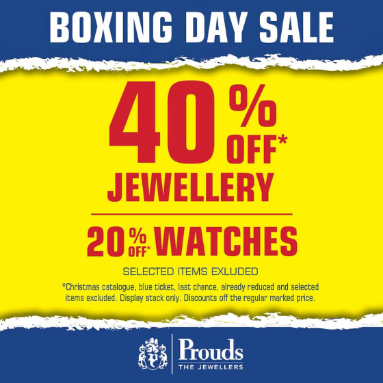 <p>Dreaming of Jewellery?</p>
<p>Diamonds, Gold, Pearls and Silver?</p>
<p>Prouds The Jewellers Boxing Day Sale is on now!</p>
<p>With 40% off thousands of items!</p>
<p>Dreams come true at Prouds.</p>
<p>Sale on now.</p>
