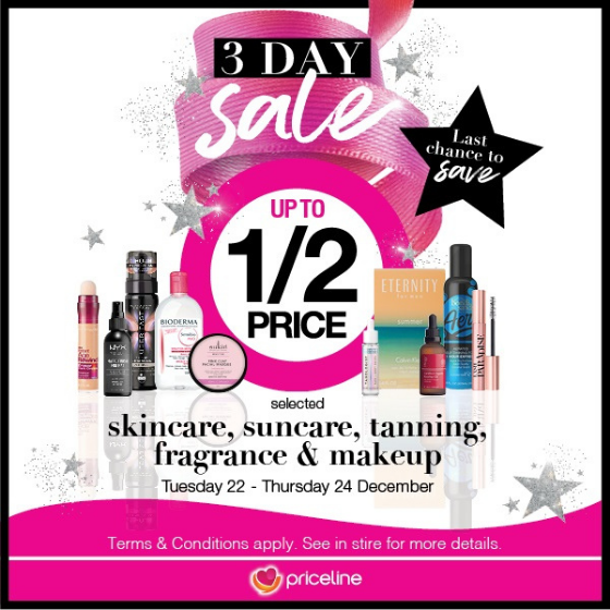 <p>Sort out your last-minute gifting now at Priceline.</p>
<p>For 3 days only, save up to half price on a wide range of Skincare, Suncare, Tanning, Fragrance, and Makeup.</p>
<p>Plus, save 30% on selected gift sets. Hurry, sale ends Thursday… at Priceline.</p>
<p>[Disclaimer] Terms and conditions apply, please see in store for details.</p>
