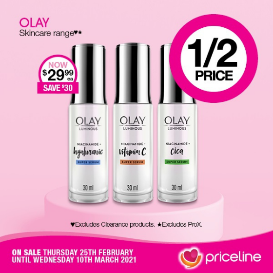 <p>Priceline has all your health, beauty and wellbeing needs covered.</p>
<p>Right now, save ½ Price on the Olay Skincare Range including their new Super Serum Range</p>
<p>Plus,  save 40% off the Loreal Paris Cosmetic and Skincare Ranges</p>
<p>Head in-store today, these offers end Wednesday 10th March.</p>
<p><em>[Disclaimer:]</em> Exclusions apply, please see in-store for details</p>
