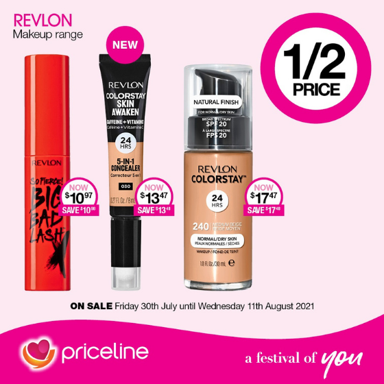 <p>Priceline has all your health, beauty and wellbeing needs covered.</p>
<p>Right now, save ½ price on the entire Revlon makeup range.</p>
<p>Plus, shop the new Tanya Hennessy for Models Prefer ‘The Carb Collection Again’</p>
<p>Head in-store today, these offers end Wednesday 11<sup>th</sup> August.</p>
<p><em>[Disclaimer:]</em> Terms and conditions apply, see in store for details</p>
