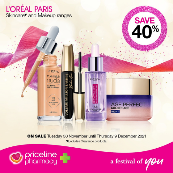 <p>Priceline has all your health, beauty and wellbeing needs covered.</p>
<p>Right now, save 40% off L’Oréal Paris skincare and makeup ranges.</p>
<p>Plus, pick up your FREE issue of Priceline’s special Christmas edition of YOU magazine.</p>
<p>Head in store today, these offers end Thursday 9 December.</p>
<p>Terms and conditions apply, see in store for details</p>
<p> </p>
