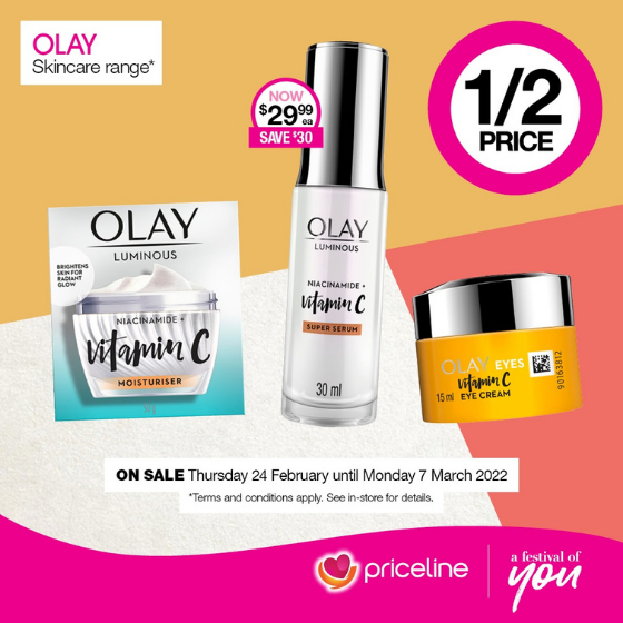 <p>Priceline Pharmacy has all your health, beauty and wellbeing needs covered.</p>
<p>Right now, save ½ price on the Olay skincare range including the new Vitamin C range.</p>
<p>Plus, pick up your FREE ‘80s edition of YOU magazine to celebrate Priceline’s 40<sup>th</sup> Birthday.</p>
<p>Head in store today, these offers end Monday 7 March.</p>
<p>Terms and conditions apply, see in store for details</p>
