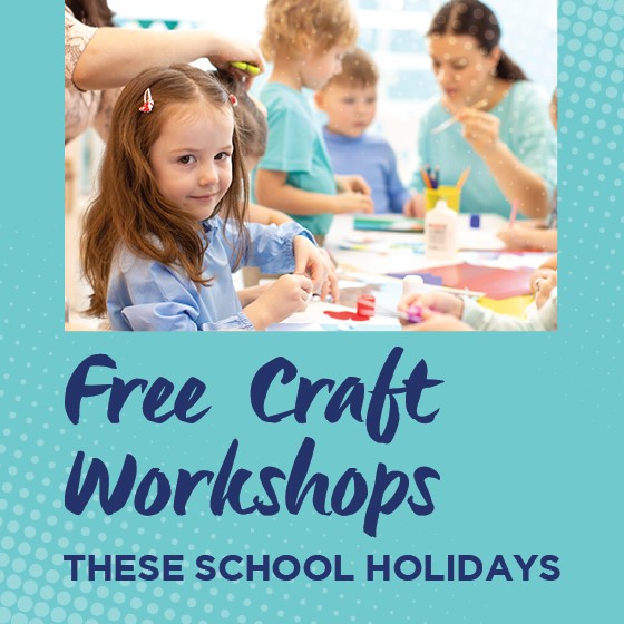 Kids Craft Workshops the School Holidays 