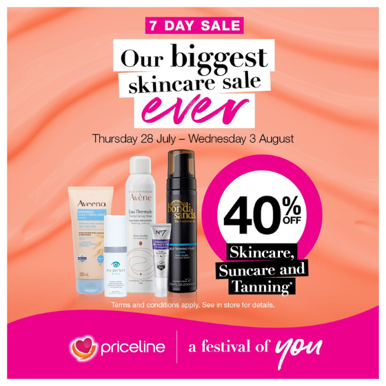 <p>Priceline has all your health, beauty and wellbeing needs covered.<br />
Right now, come and see our biggest skincare sale EVER and save 40% off selected Skincare, Suncare and Tanning.<br />
Includes big brands such as; Aveeno, Avène, My Perfect Eyes, Bondi Sands and No7.<br />
Hurry, sale ends Wednesday 3rd August .</p>
