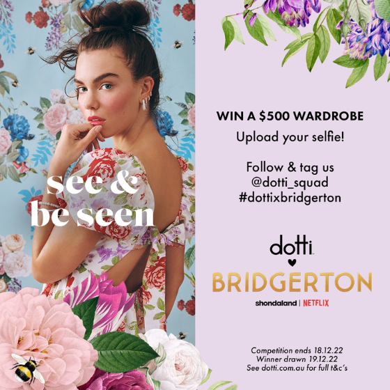 <p>The event of the season is here!</p>
<p>We are very excited to introduce our Dotti Bridgerton collaboration. A limited edition collection in time for the festive season. It’s time to see and be seen…</p>
<p>https://bit.ly/3VAG6vJ</p>
<p>© 2021 Netflix. All rights reserved. BRIDGERTON and Netflix marks ™ Netflix. Shondaland mark ™ Shondaland. Used with permission.</p>
