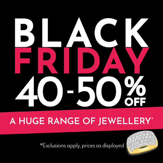 <p>Shop online or in store for 40% to 50% off Jewellery* and Up to 25% off Watches*</p>
<p>*Last chance and other selected items excluded. Not valid with any other offer or discount. Discounts off regular ticketed price.</p>
